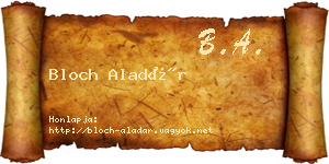 Bloch Aladár névjegykártya